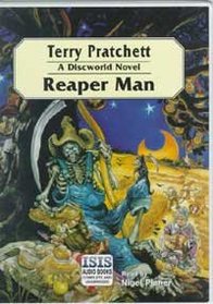 Reaper Man (Discworld, Bk 11) (Unabridged Audio Cassette)