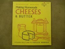 Making Cheese and Butter (Country Kitchen Library)