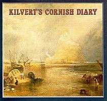 Kilvert's Cornish Diary: Journal No. 4, 1870