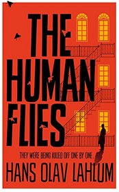 The Human Flies (K2 and Patricia, Bk 1)