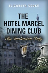 The Hotel Marcel Dining Club