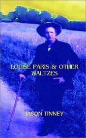 Louise Paris & Other Waltzes