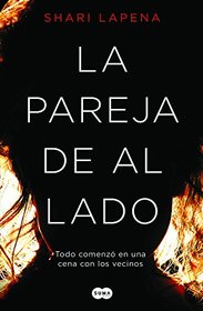 La pareja de al lado (The Couple Next Door) (Spanish Edition)