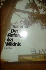 Der Anfang der Wildnis: Erzahlung (German Edition)