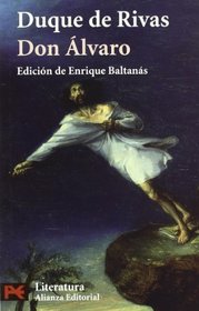 Don Alvaro (Literatura) (Spanish Edition)