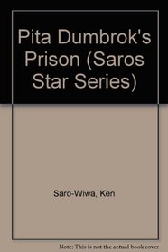 Pita Dumbrok's Prison (Saros Star Series)