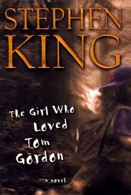 The Girl Who Loved Tom Gordon (Unabridged Audio)