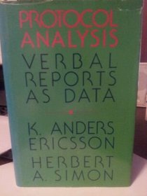 Protocol Analysis: Verbal Reports as Data