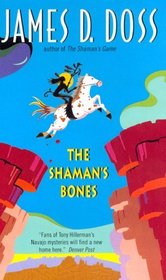 The Shaman's Bones (Charlie Moon, Bk 3)