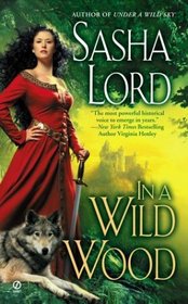 In a Wild Wood (Wild, Bk 2)