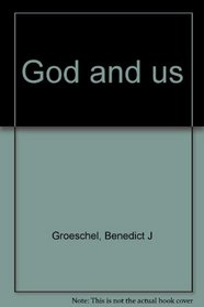 God and Us