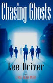 Chasing Ghosts (A Chase Dagger Mystery)