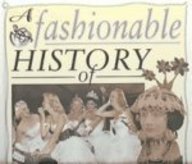 A Fashionable History of Jewelry & Accessories (Fashionable History of Costume)