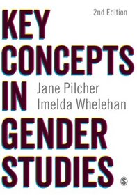 Key Concepts in Gender Studies (SAGE Key Concepts series)