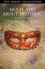 Much Ado About Nothing: Revised Edition: Third Series (Arden Shakespeare)