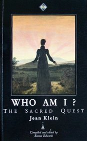 Who Am I?: The Sacred Quest