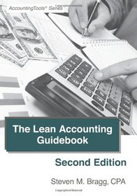 The Lean Accounting Guidebook: Second Edition: How to Create a World-Class Accounting Department