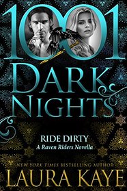 Ride Dirty (Raven Riders, Bk 4)