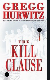 The Kill Clause  (Tim Rackley, Bk 1)