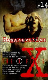 Regeneration (X-Files (HarperCollins Age 12-Up))
