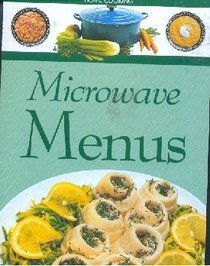 Microwave Menus (Healthy Home Cooking)