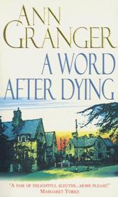 A Word After Dying (Meredith and Markby, Bk 10) (Unabridged Audio Cassette)