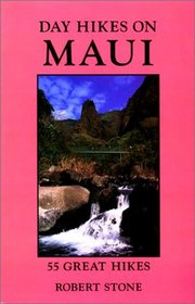 Day Hikes on Maui, 3rd (Day Hikes)