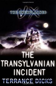 The Transylvanian Incident (Unexplained)