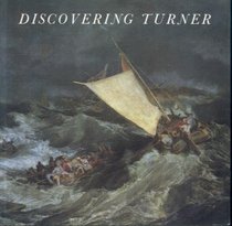 Discovering Turner