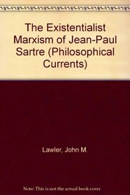 The existentialist marxism of Jean-Paul Sartre (Philosophical currents)