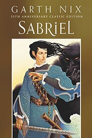 Sabriel 25th Anniversary Classic Edition