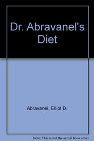 Dr. Abravanel's Diet
