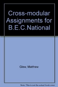 Cross-modular Assignments for B.E.C.National