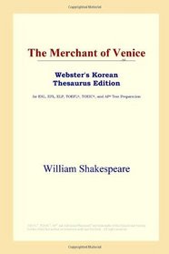 The Merchant of Venice (Webster's Korean Thesaurus Edition)