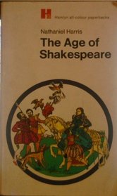 Age of Shakespeare (All Colour Paperbacks)