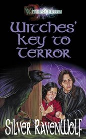 Witches' Key to Terror (Witches' Chillers, Bk 3)