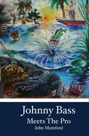 Johnny Bass: Meets The Pro
