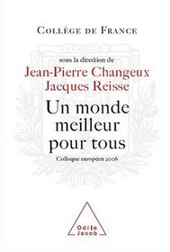 Un monde meilleur pour tous (French Edition)