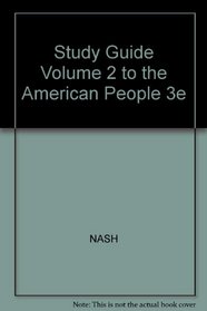 Study Guide Volume 2 to the American People 3e
