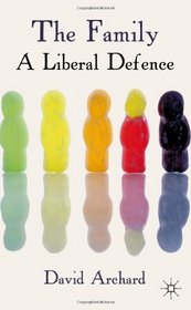 The Family: A Liberal Defence