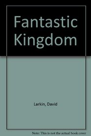 Fantastic Kingdom