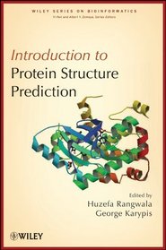 Protein Structure Methods and Algorithms (Wiley Series in Bioinformatics)
