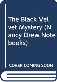 The Black Velvet Mystery