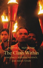 The Clash Within: Democracy, Religious Violence, and India's Future
