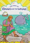 The Story Of Jonah And The Whale (My First Bible Stories Board Books)