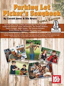 Parking Lot Picker's Songbook - Fiddle Edition with Online Audio Access