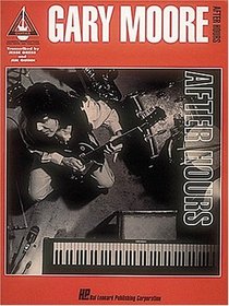 Gary Moore - After Hours*