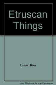 Etruscan Things