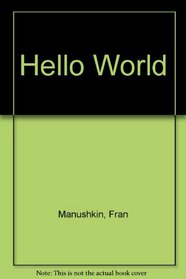 Hello World: Travel Along With Mickey and His Friends