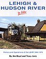 Lehigh & Hudson River in Color: History and Operations of the L&HR, 1860-1976